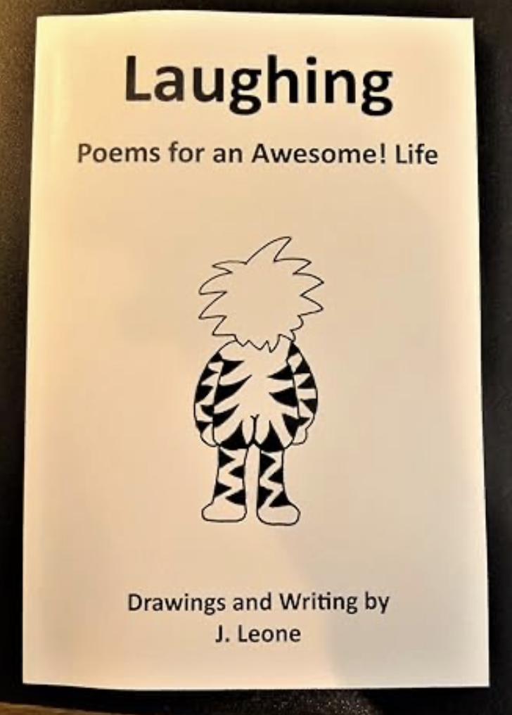 Laughing - Poems for an Awesome! Life by J. Leone